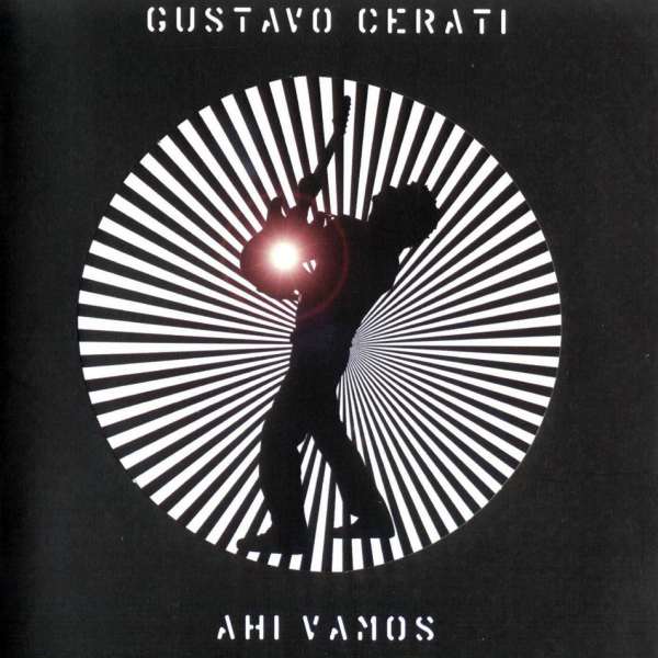 Cumple 15 años “Ahí vamos”, el disco más rockero de la carrera solista de Gustavo Cerati