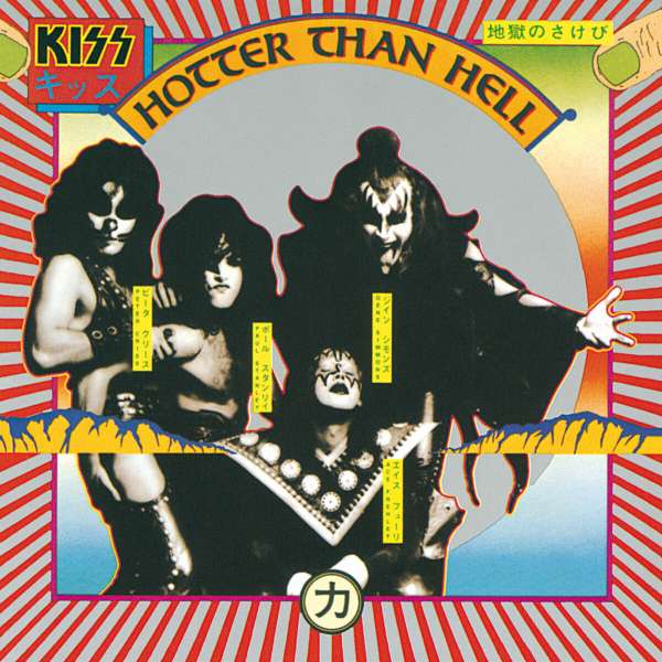 Cuando Kiss se quedó a las puertas de la fama con «Hotter Than Hell»